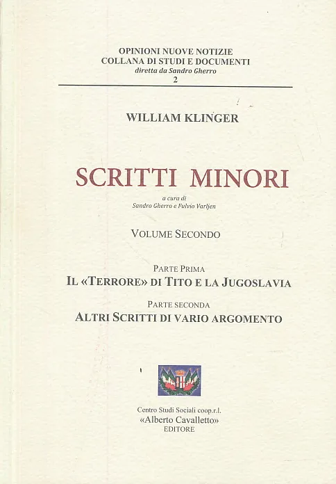 Scritti minori, Volume secondo