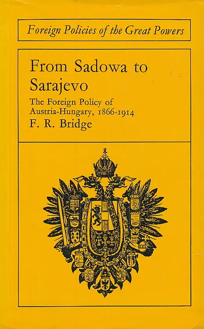 From Sadowa to Sarajevo