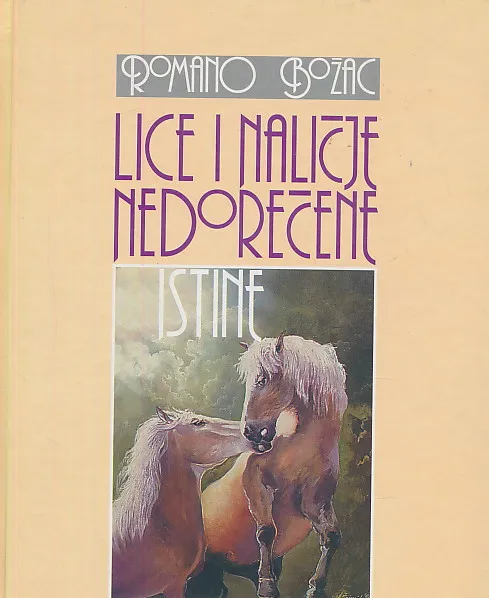 Lice i naličje nedorečene istine