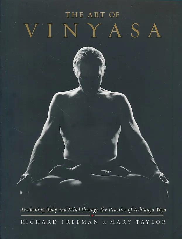 The Art of Vinyasa
