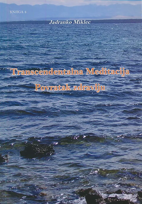 Transcendentalna meditacija, povratak zdravlju