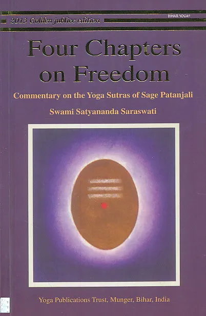 Four Chapters on Freedom (Yoga Sutras)