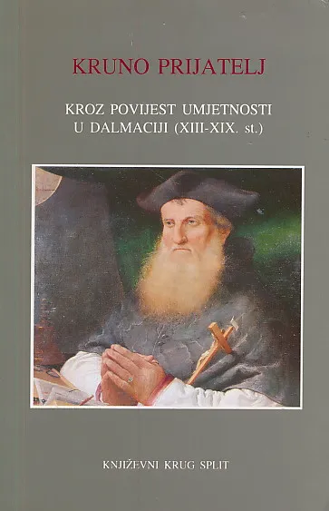 Kroz povijest umjetnost u Dalmaciji XIII-XIX. st.