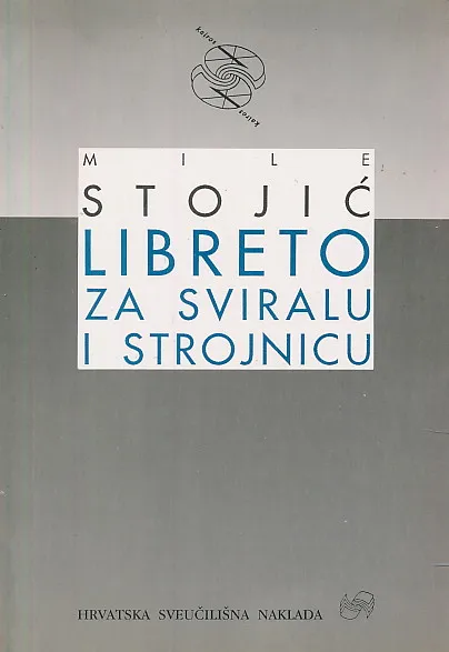Libreto za sviralu i strojnicu