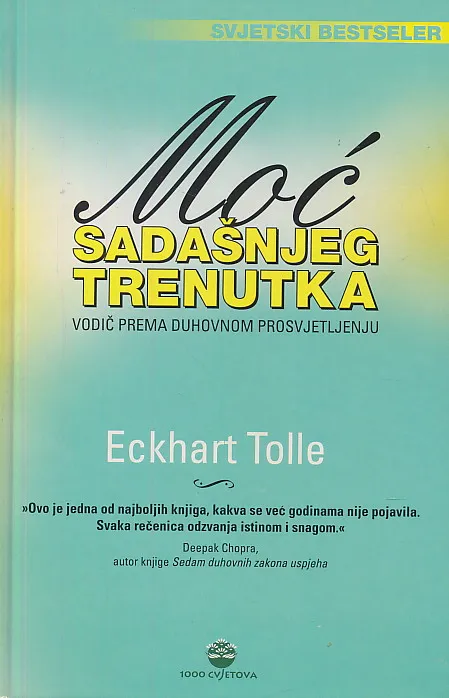 Moć sadašnjeg trenutka