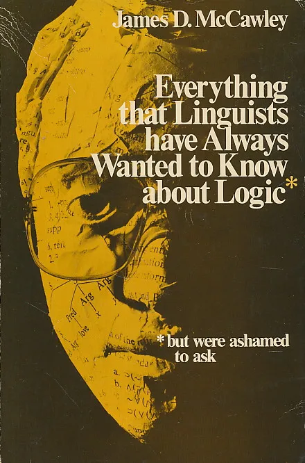 Everything that Linguists have Always Wanted
