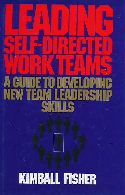 Leading Self-Directed Work Teams