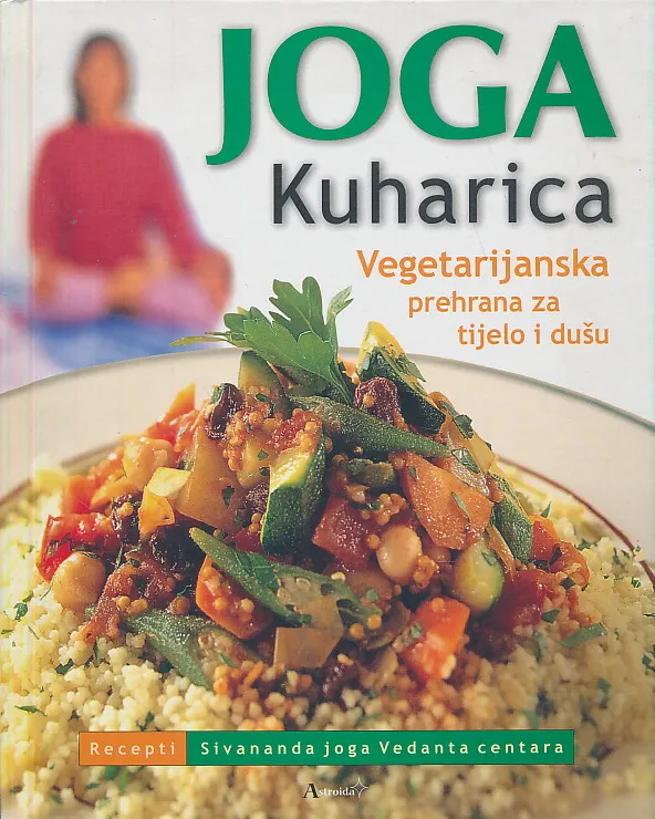 Joga kuharica - vegetarijanska prehrana