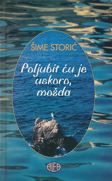 Poljubit ću je uskoro, možda