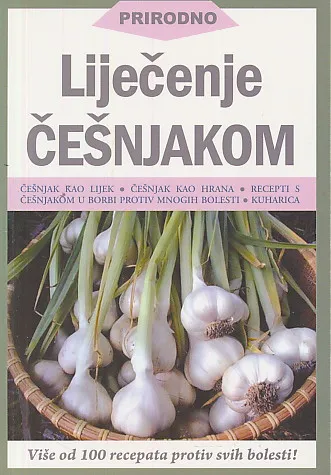 Prirodno liječenje češnjakom