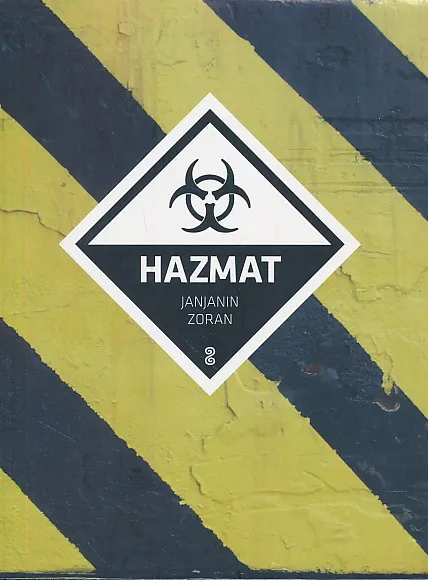 Hazmat - eksp(l)ozivan roman
