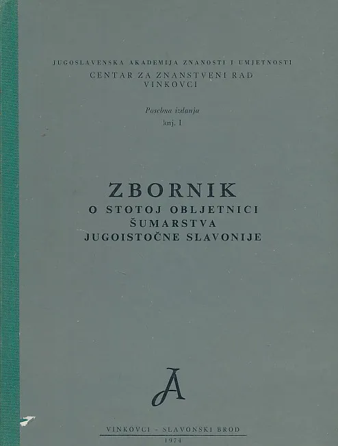 100. obljetnica šumarstva jugoistočne Slavonije