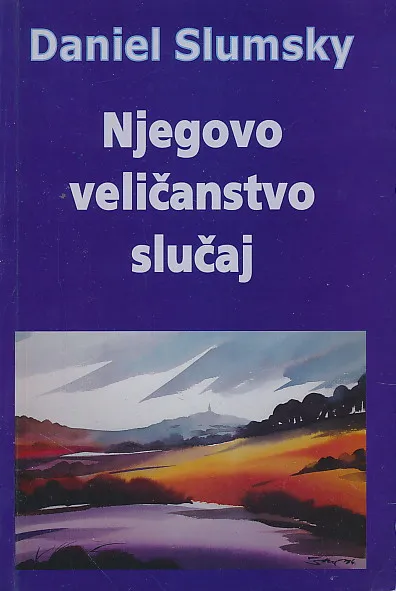Njegovo veličanstvo slučaj