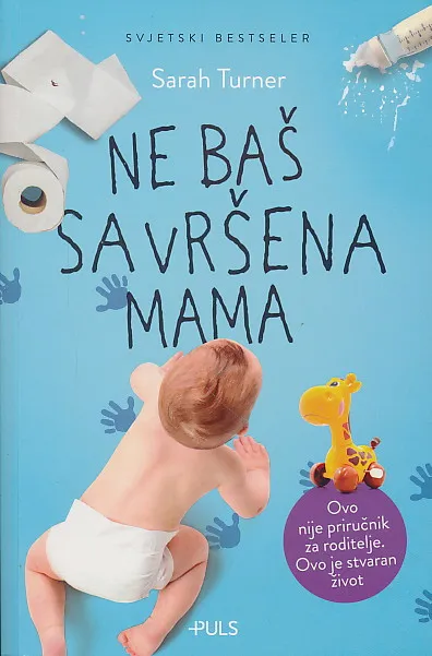 Ne baš savršena mama