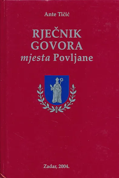 Rječnik govora mjesta Povljane na otoku Pagu