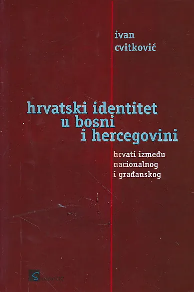 Hrvatski identitet u Bosni i Hercegovini