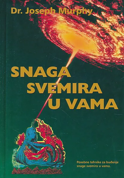 Snaga svemira u vama