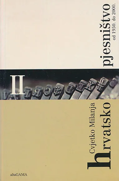 Hrvatsko pjesništvo od 1950. od 2000. II
