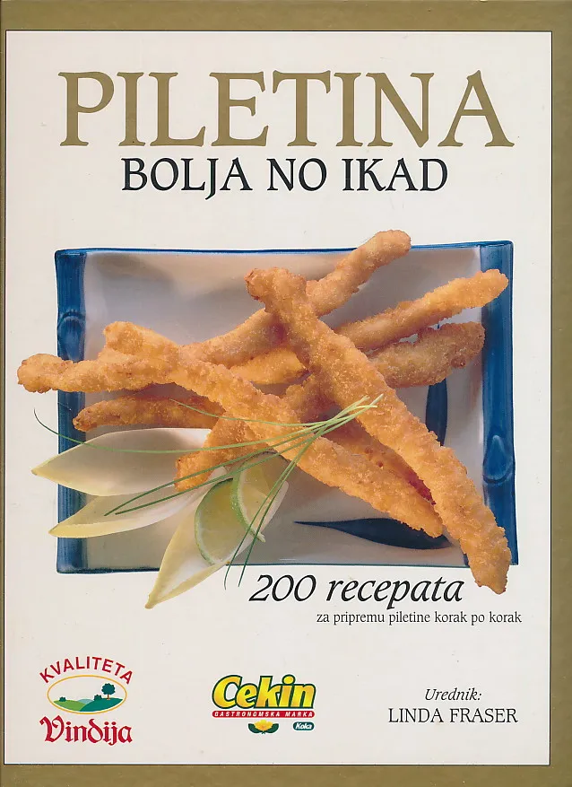 Piletina : bolja no ikad