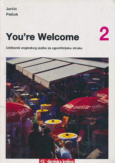 You're Welcome 2 udžbenik engleskog jezika za ugostiteljsku struku