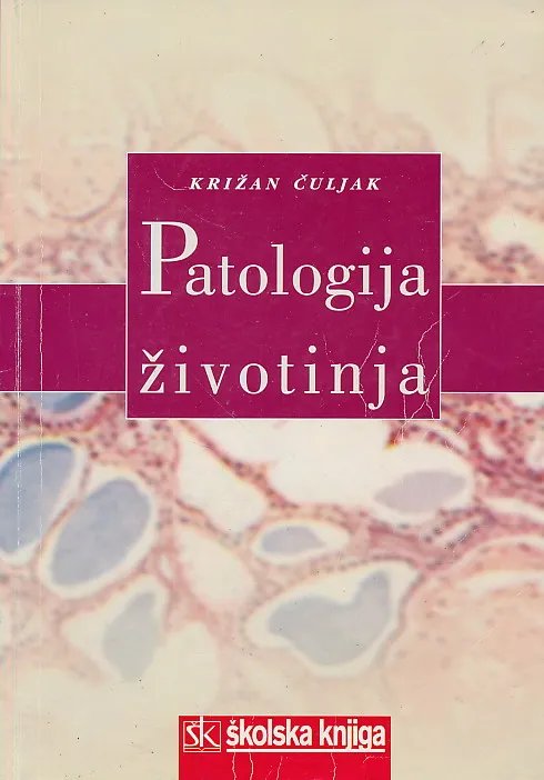 Patologija životinja udžbenik za srednje veterinarske škole