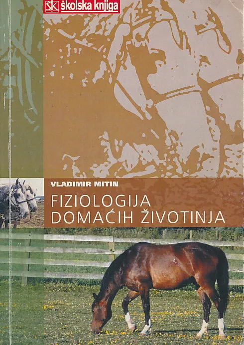 Fiziologija domaćih životinja udžbenik za učenike veterinarske struke