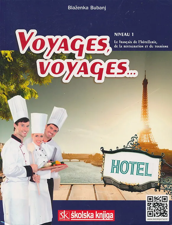 Voyages, voyages niveau 1 udžbenik francuskog jezika za hotelijersko-turističku i turističku struku