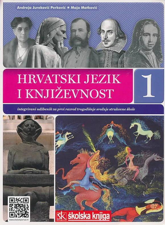 Hrvatski jezik i književnost 1 integrirani udžbenik za prvi razred trogodišnje srednje strukovne škole