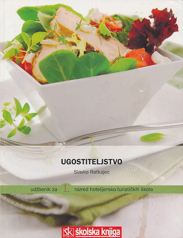 Ugostiteljstvo udžbenik za 1. razred hotelijersko-turističkih škola