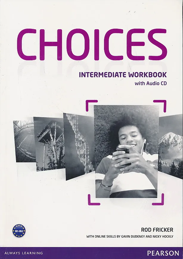 Choices Intermediate Workbook radna bilježnica engleskog jezika