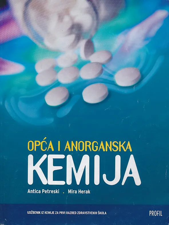 Opća i anorganska kemija udžbenik iz kemije za prvi razred zdravstvenih škola