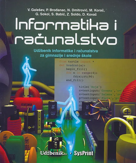 Informatika i računalstvo udžbenik za gimnazije i srednje škole
