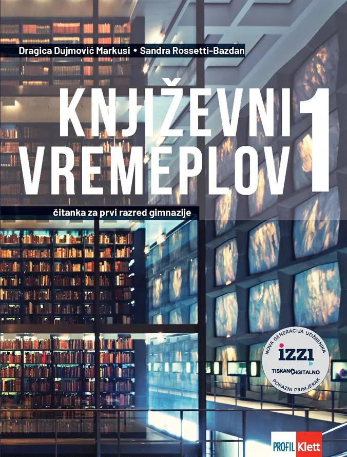 Književni vremeplov 1 čitanka za prvi razred gimnazije i četverogodišnjih strukovnih škola (140 sati godišnje)