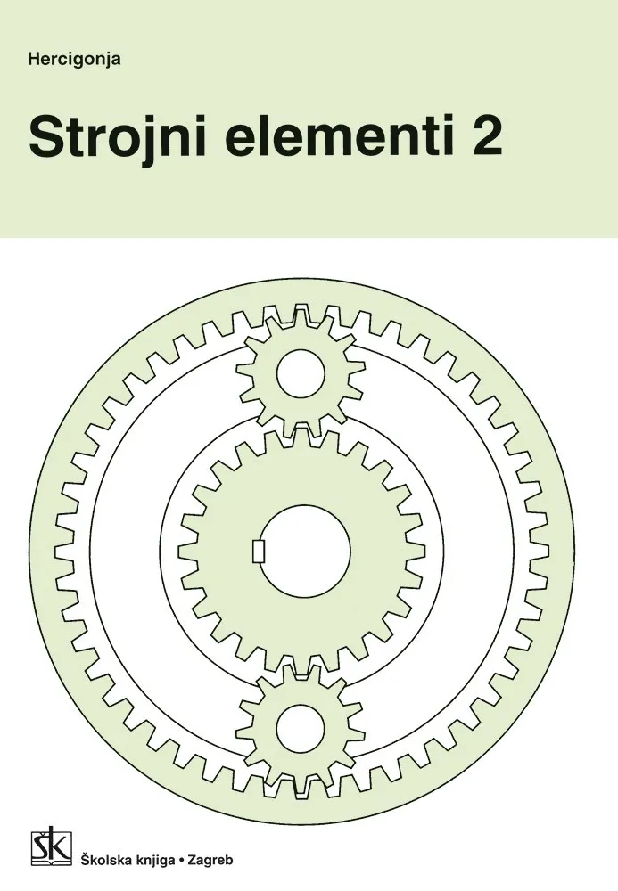 Strojni elementi 2 udžbenik za srednje strojarske škole