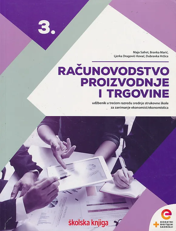 Računovodstvo proizvodnje i trgovine 3 udžbenik u trećem razredu srednje strukovne za zanimanje ekonomist ekonomistica