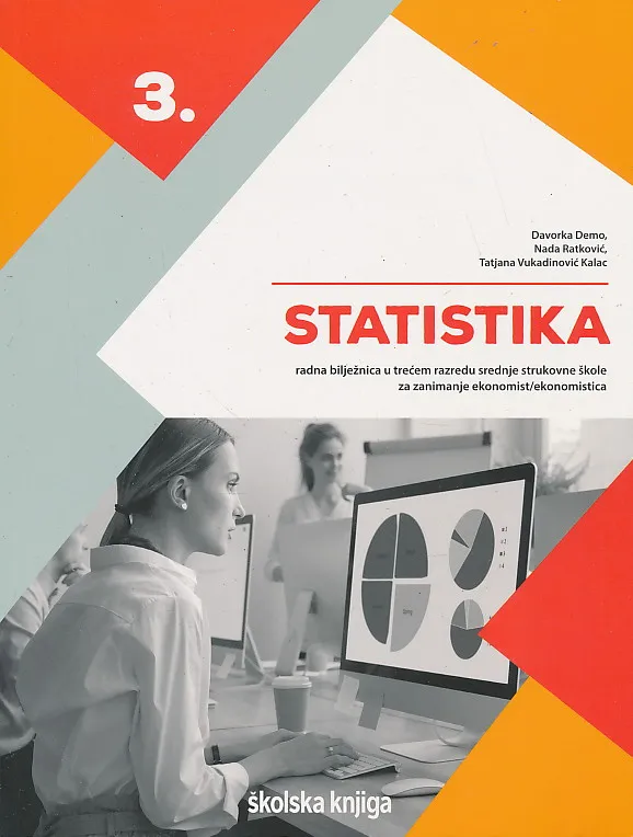 Statistika radna bilježnica u trećem razredu srednje strukovne za zanimanje ekonomist ekonomistica