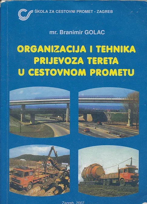 Organizacija i tehnika prijevoza tereta u cestovnom prometu