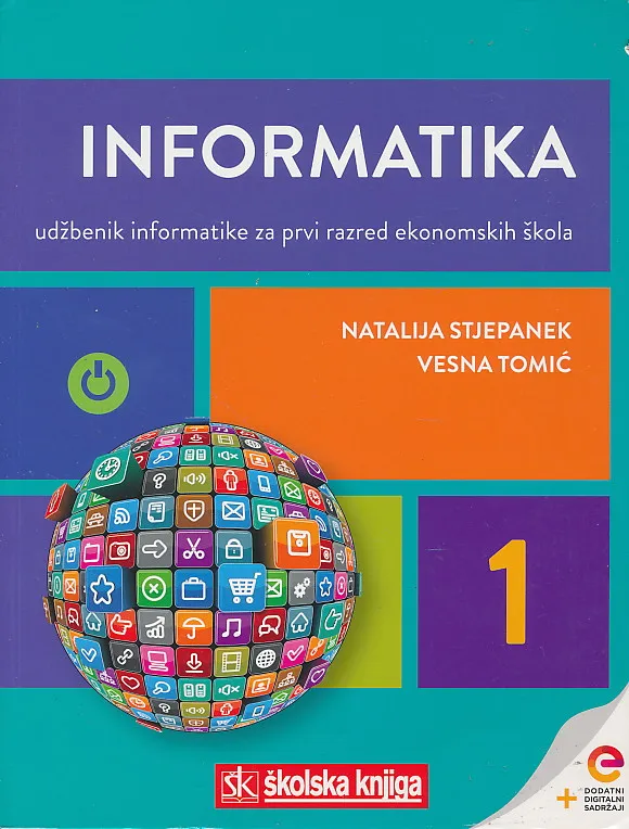 Informatika 1 udžbenik informatike za prvi razred ekonomskih škola