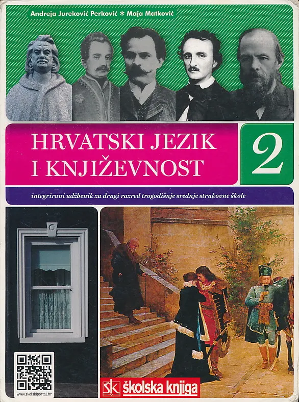 Hrvatski jezik i književnost 2 integrirani udžbenik za drugi razred trogodišnje srednje strukovne škole