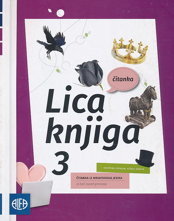 Lica knjiga 3 čitanka iz hrvatskoga jezika za treći razred gimnazija