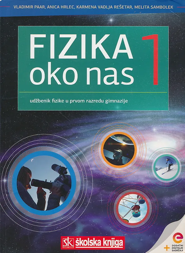 Fizika oko nas 1 udžbenik fizike u prvom razredu gimnazije