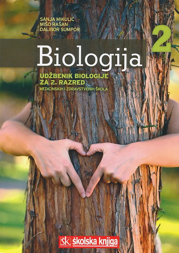 Biologija 2 udžbenik biologije za 2. razred medicinskih i zdravstvenih škola