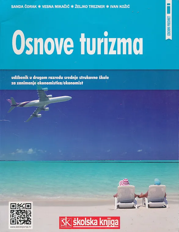 Osnove turizma udžbenik u drugom razredu srednje strukovne za zanimanje ekonomistica ekonomist