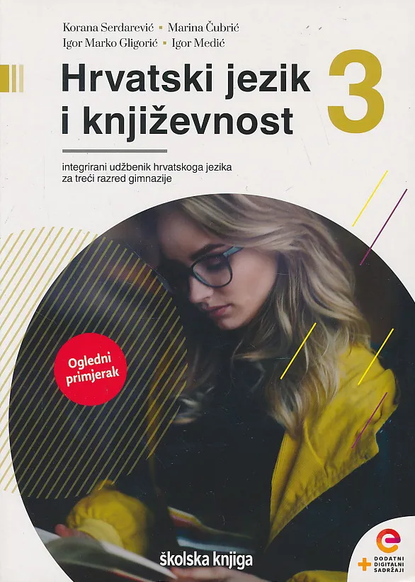 Hrvatski jezik i književnost 3 integrirani udžbenik za treći razred gimnazije