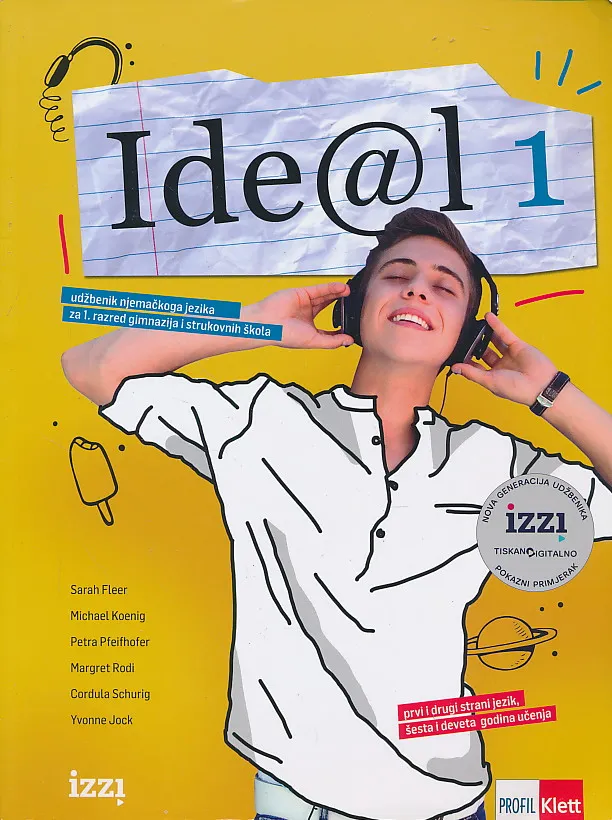 Ide@l 1 udžbenik njemačkoga jezika za 1. razred gimnazija i strukovnih škola Ideal