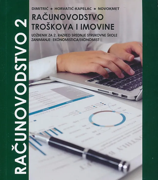 Računovodstvo 2 računovodstvo troškova i imovine udžbenik za 2. razred srednje strukovne škole zanimanje ekonomist ekonomistica