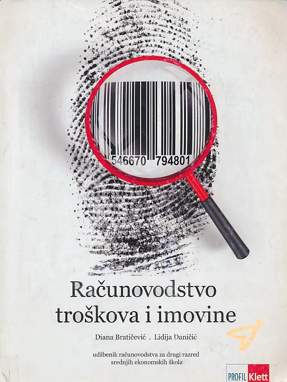 Računovodstvo troškova i imovine udžbenik računovodstva za drugi razred srednjih ekonomskih škola