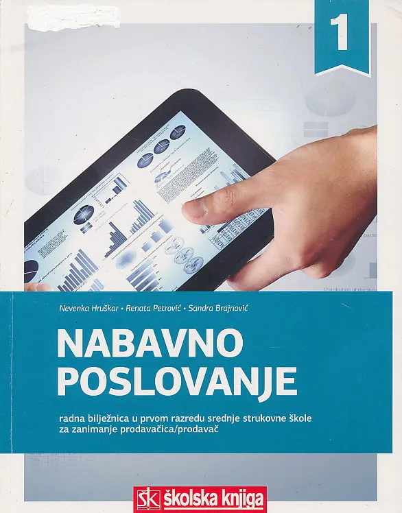Nabavno poslovanje radna bilježnica u prvom razredu srednje strukovne škole za zanimanje prodavačica/prodavač