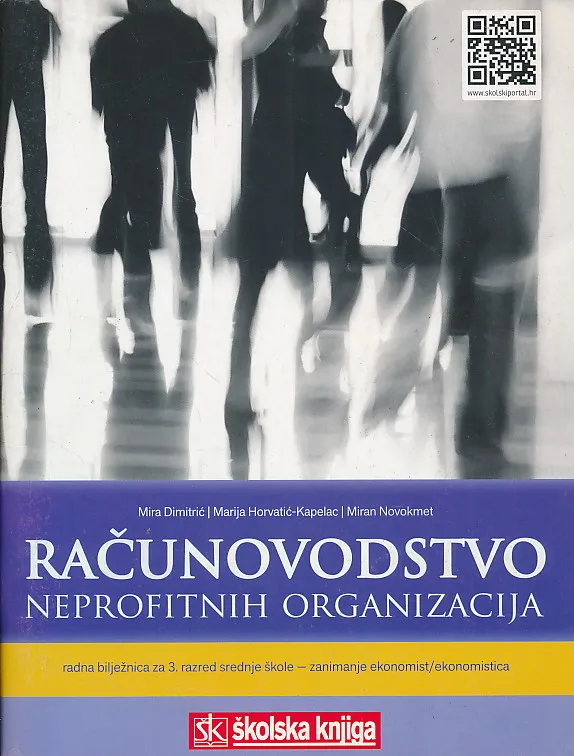 Računovodstvo neprofitnih organizacija radna bilježnica za 3. razred srednje škole zanimanje ekonomist/ ekonomistica