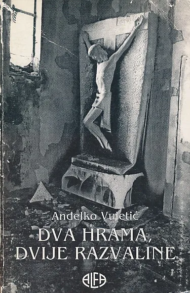 Dva hrama, dvije razvaline